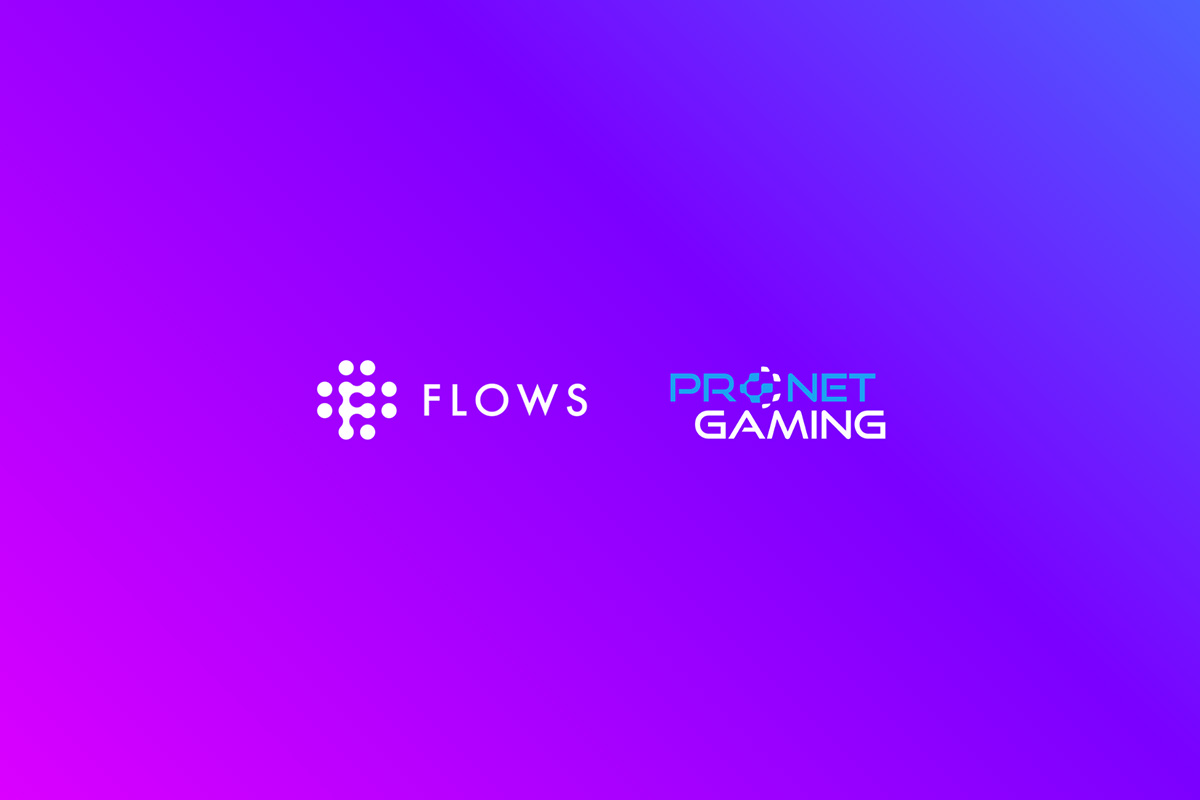 Pronet Gaming Partners with Flows
