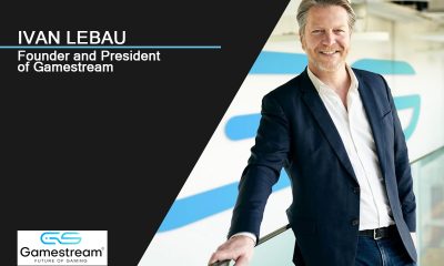 exclusive-q&a-with-ivan-lebeau,-founder-and-president-of-gamestream