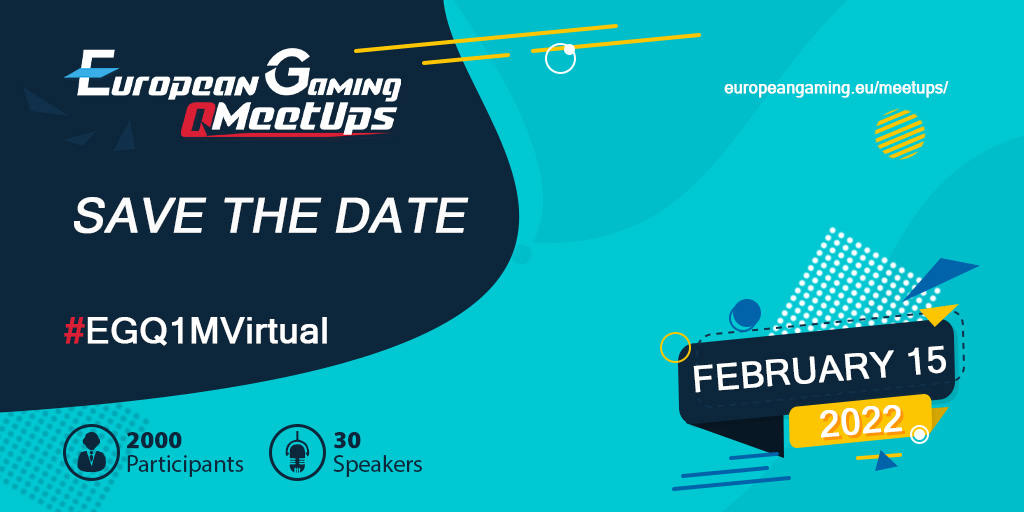 happening-next-week,-the-european-gaming-q1-meetup-(15-february,-2022)