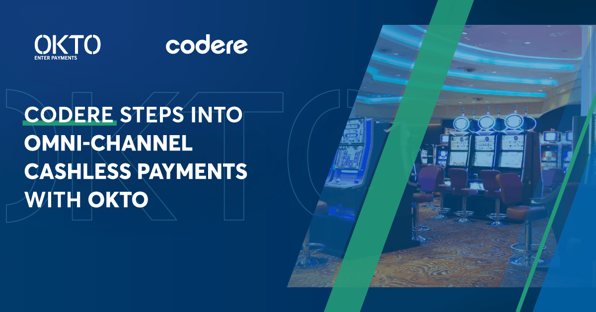 codere-steps-into-omni-channel-cashless-payments-with-okto