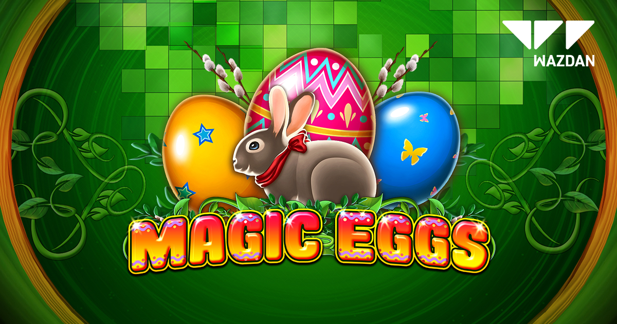 wazdan-ushers-in-spring-with-easter-inspired-slot-magic-eggs