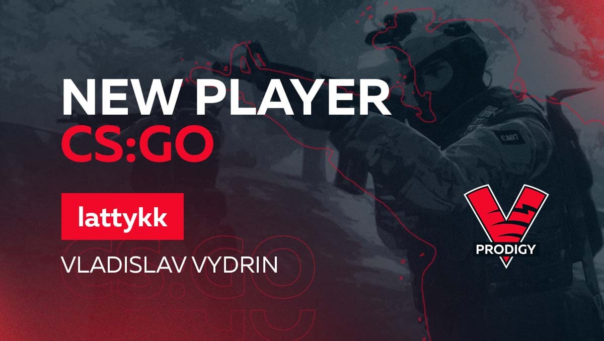 vp.prodigy-introduces-the-latest-addition-to-the-cs:go-roster-—-lattykk