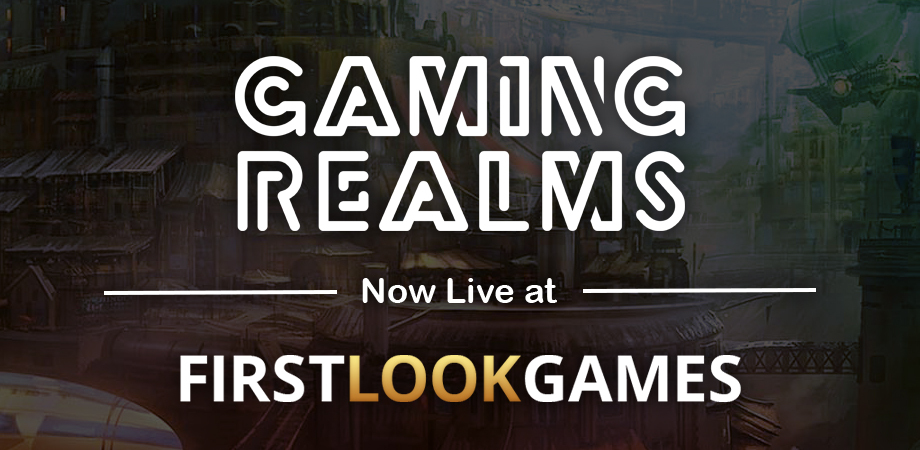 gaming-realms-joins-the-first-look-games-revolution
