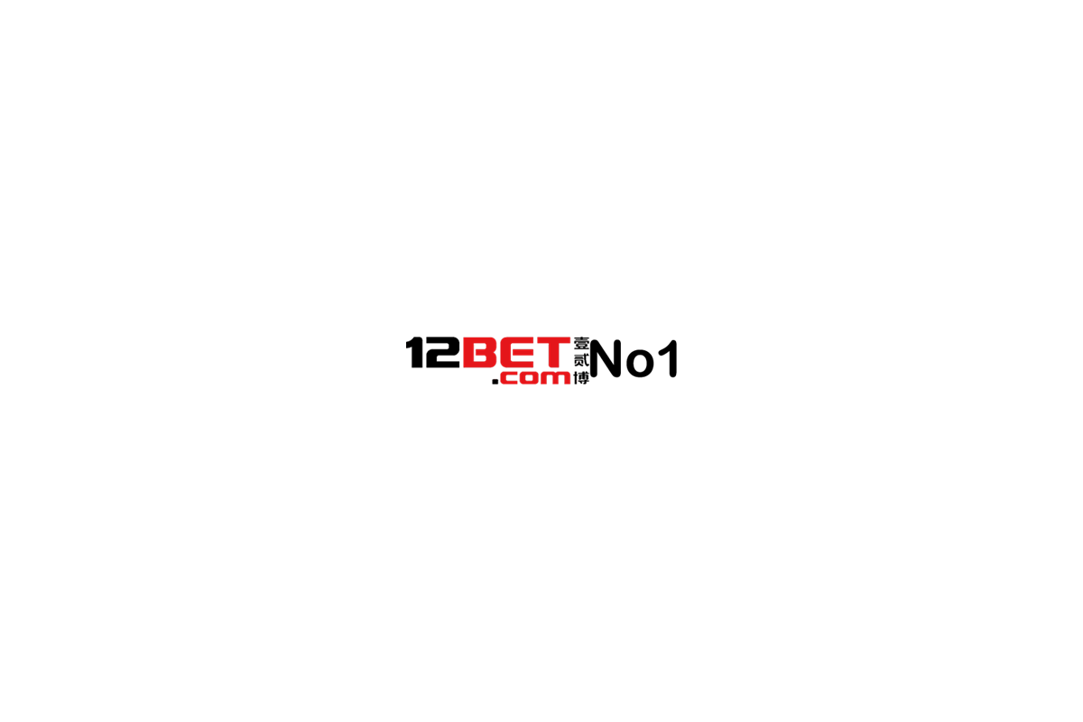 12bet-–-12betno1-launches-a-new-preeminent-online-betting-village-in-asia-&-europe