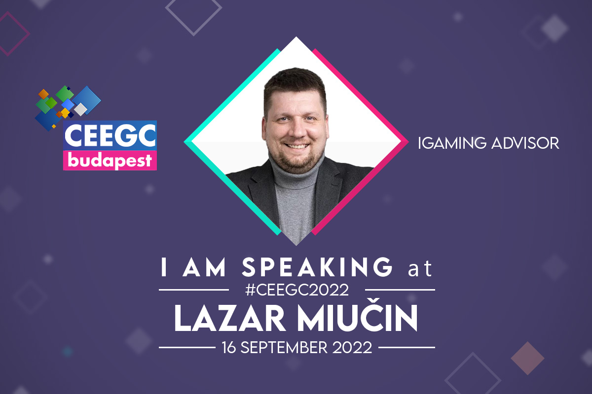 ceegc-budapest-’22-speaker-profile:-lazar-miucin-–-ceo-and-co-founder-of-igaming-advisor