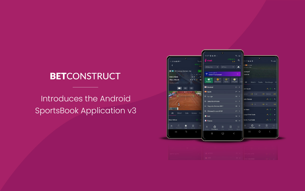 betconstruct-introduces-android-sportsbook-app-v3