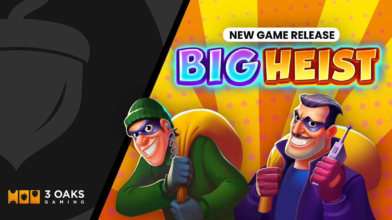 raid-the-bank-vault-in-3-oaks-gaming’s-newest-slot-big-heist