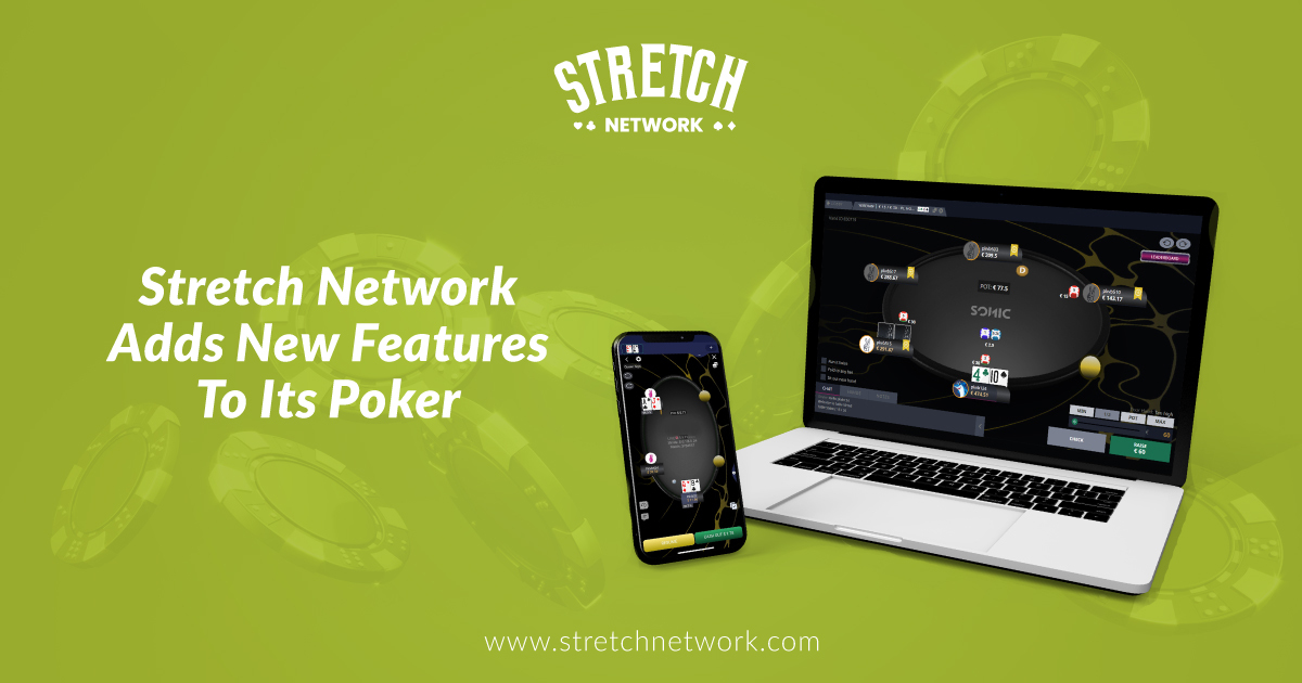 stretch-network-adds-new-features-to-its-poker