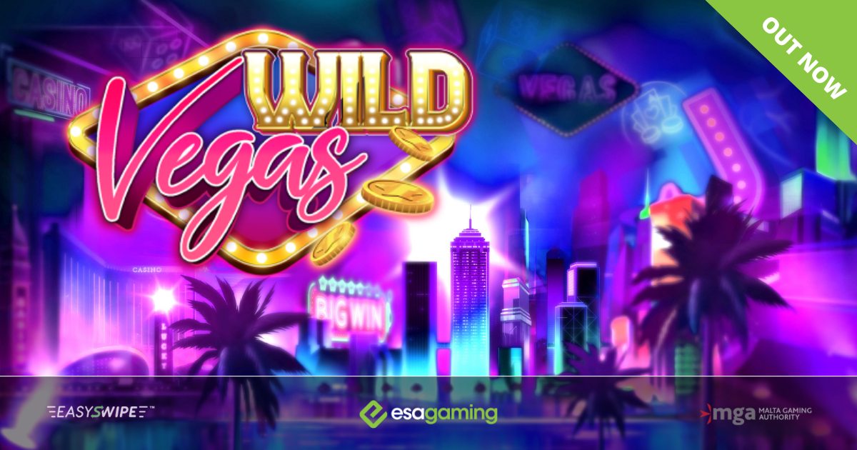 esa-gaming-transports-players-to-sin-city-in-latest-release-wild-vegas