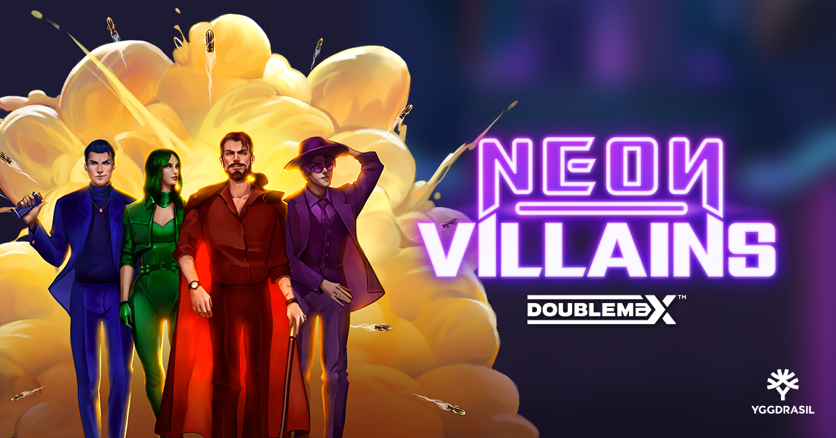 prepare-for-the-most-audacious-heist-of-the-year-in-yggdrasil’s-release-neon-villains-doublemax