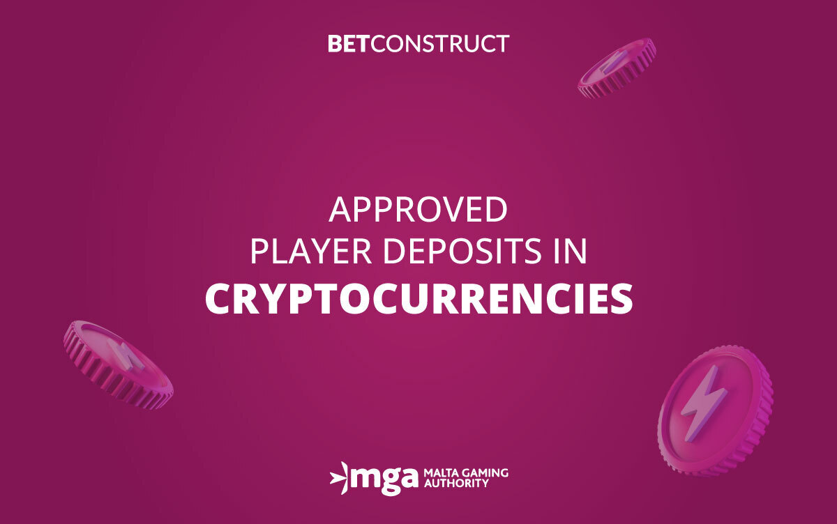 betconstruct-approved-by-mga-to-allow-player-deposits-in-cryptocurrencies