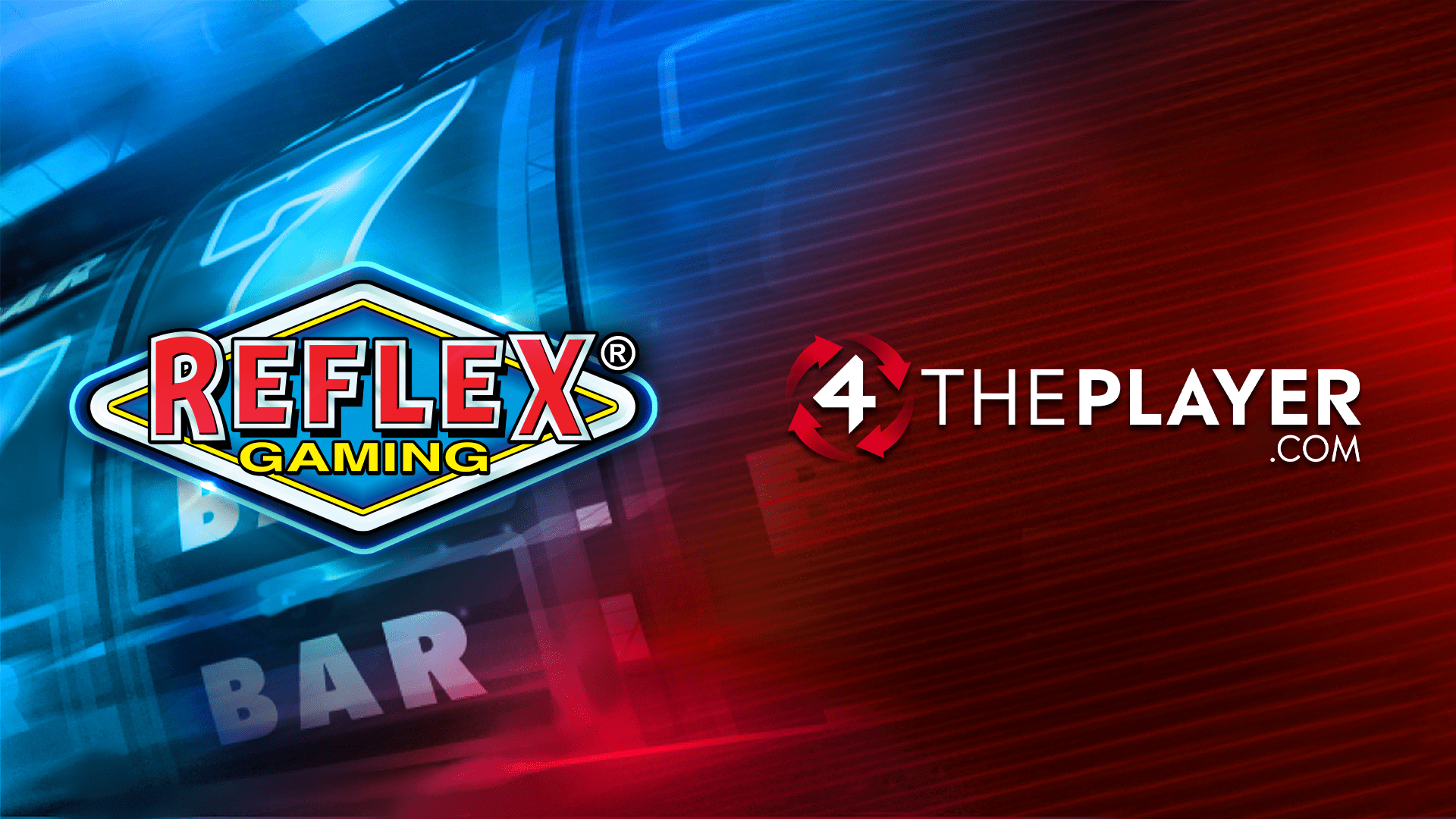 reflex-gaming-and-4theplayer.com-join-forces-to-bring-popular-online-games-to-land-based-retail-gaming!