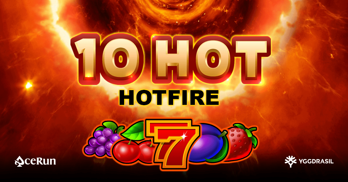 yggdrasil-heats-up-the-reels-in-10-hot-hotfire