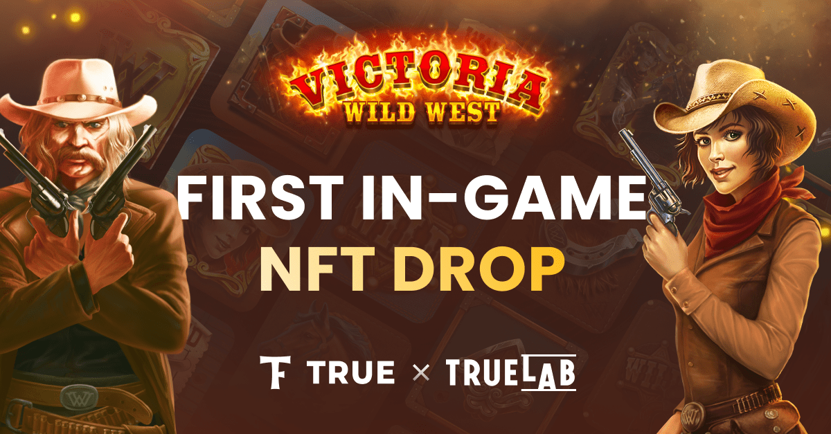 true-ecosystem-introduced-nft-drop-in-victoria-wild-west-game-at-25+-Сasino-operators