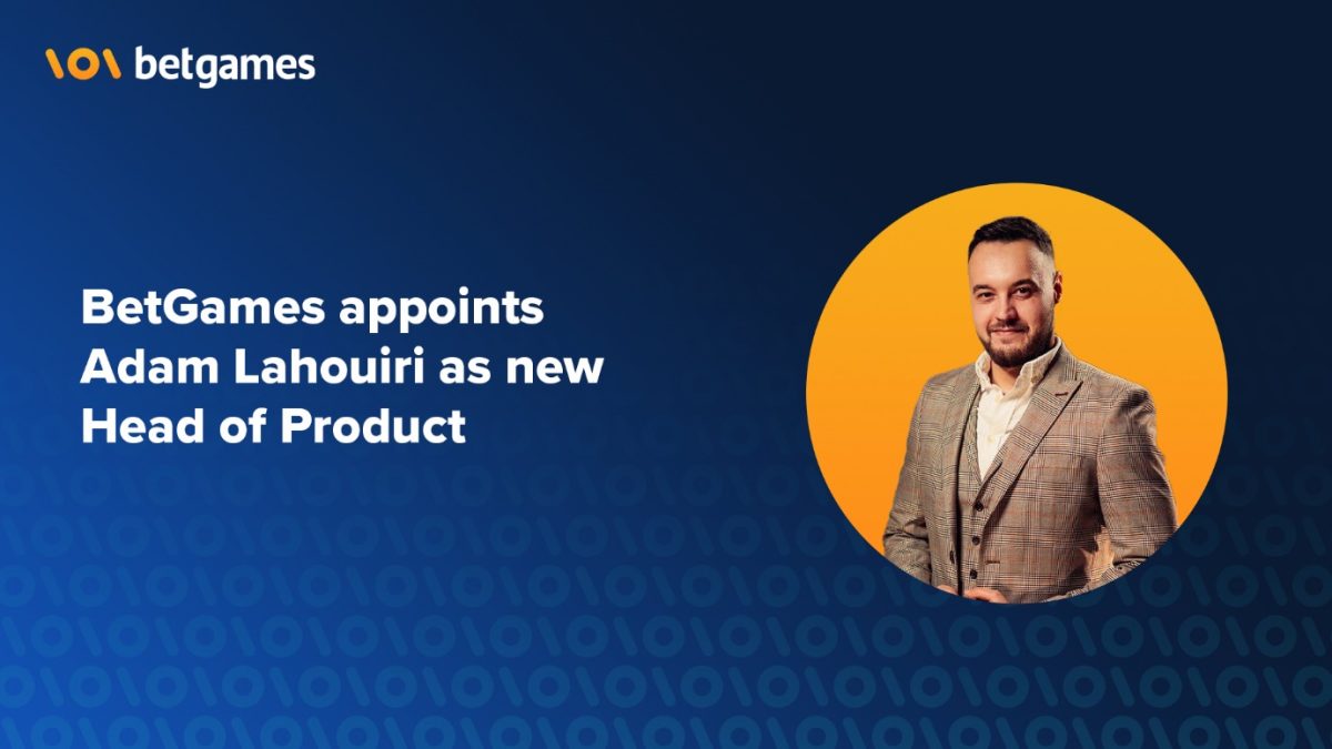 betgames-appoints-adam-lahouiri-as-new-head-of-product