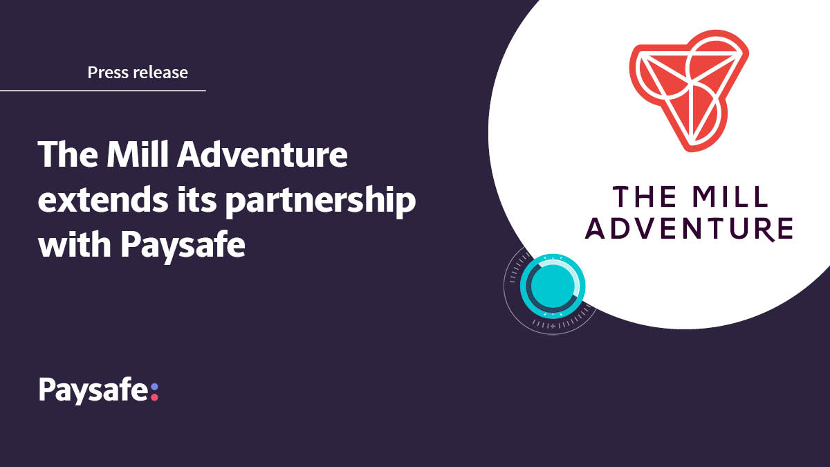 the-mill-adventure-extends-its-partnership-with-paysafe