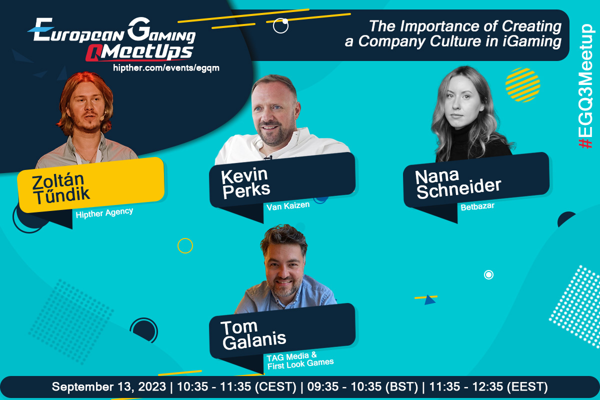 european-gaming-q3-meetup-part-ii:-the-importance-of-company-culture-in-igaming