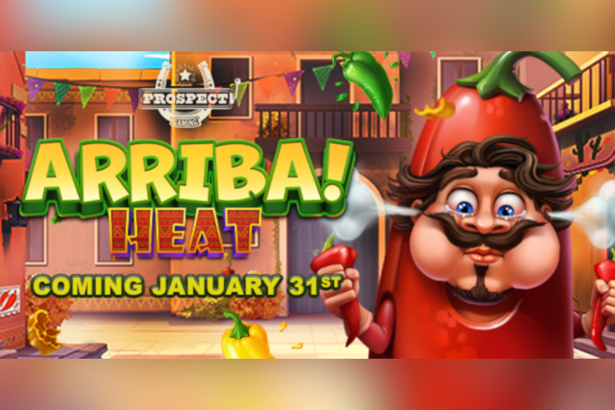 prospect-gaming-and-1x2-network-launching-arriba!-heat