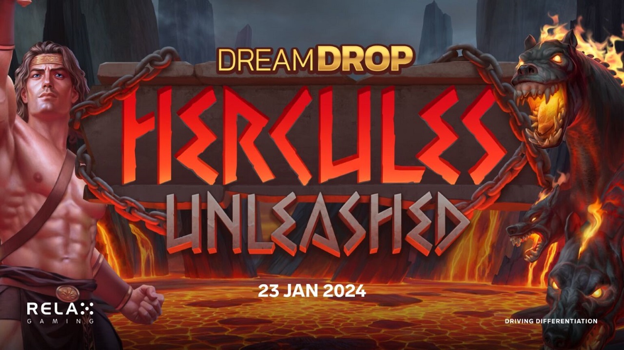 relax-strengthens-dream-drop-portfolio-with-hercules-unleashed