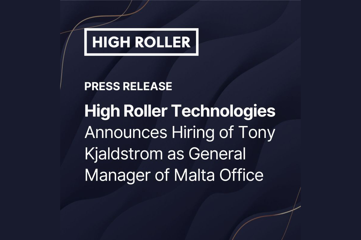 high-roller-technologies-announces-hiring-of-tony-kjaldstrom-as-general-manager-of-malta-office