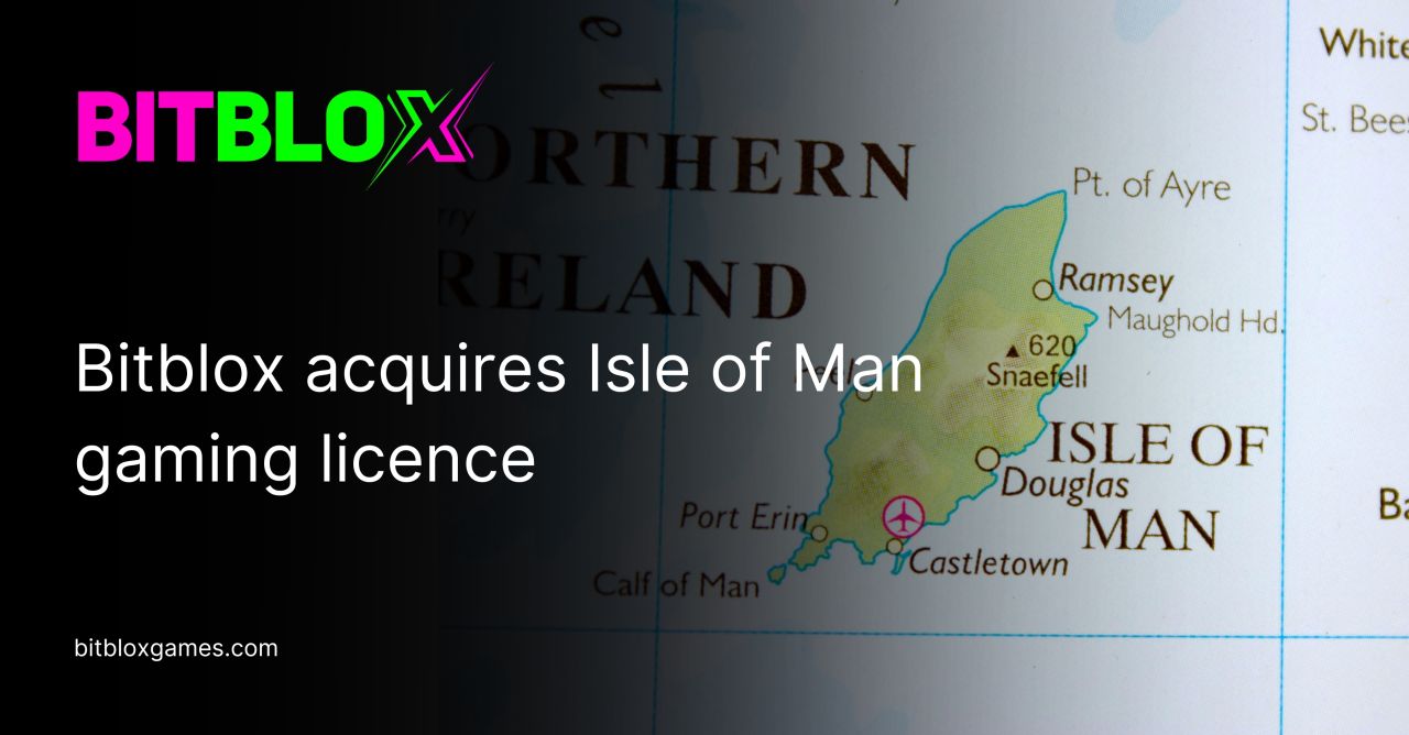 bitblox-acquires-isle-of-man-gaming-licence
