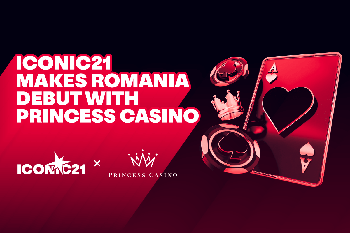 iconic21-makes-romania-debut-with-princess-casino