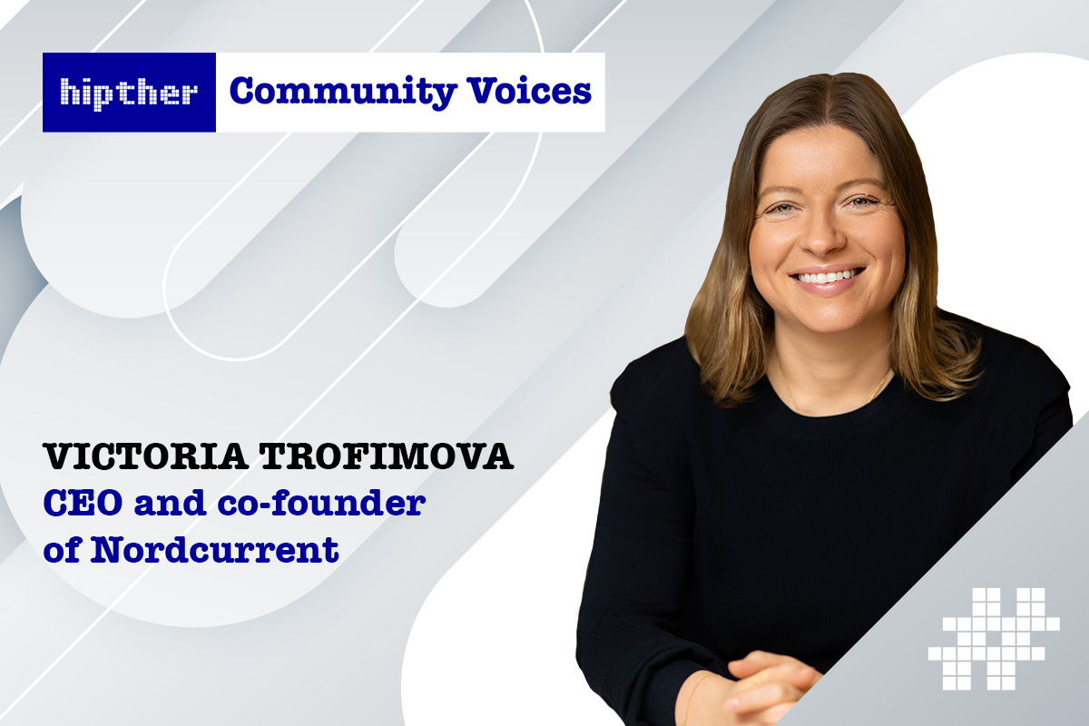 hipther-community-voices:-interview-with-the-ceo-and-co-founder-of-nordcurrent-victoria-trofimova